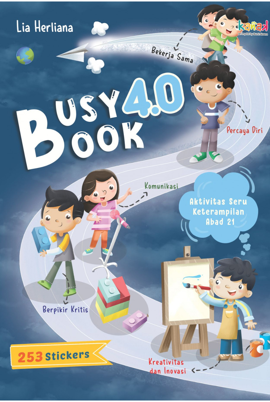 BUSY BOOK 4.0: AKTIVITAS SERU KETERAMPILAN ABAD  21